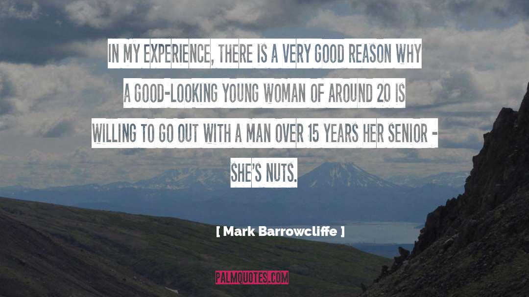 Woman Writer quotes by Mark Barrowcliffe