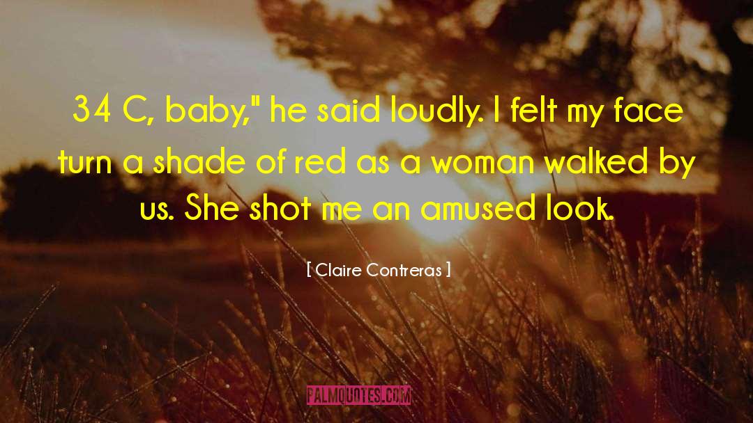 Woman Writer quotes by Claire Contreras