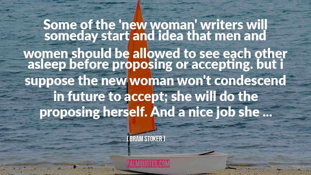 Woman Writers quotes by Bram Stoker