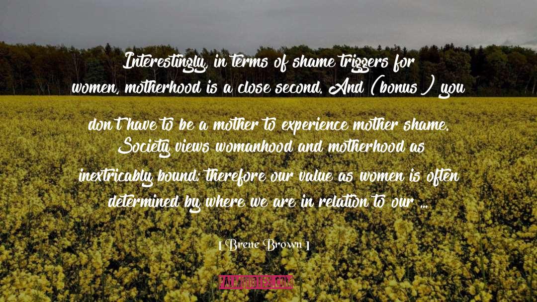 Womanhood quotes by Brene Brown