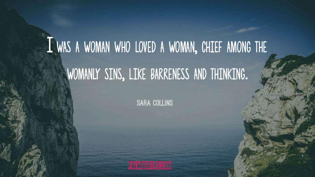 Womanhood quotes by Sara Collins