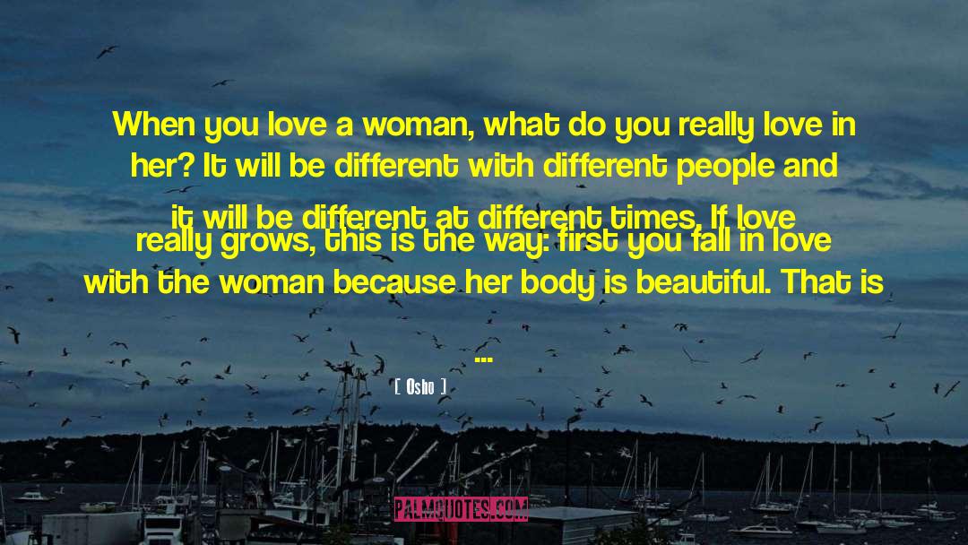 Womanhood quotes by Osho