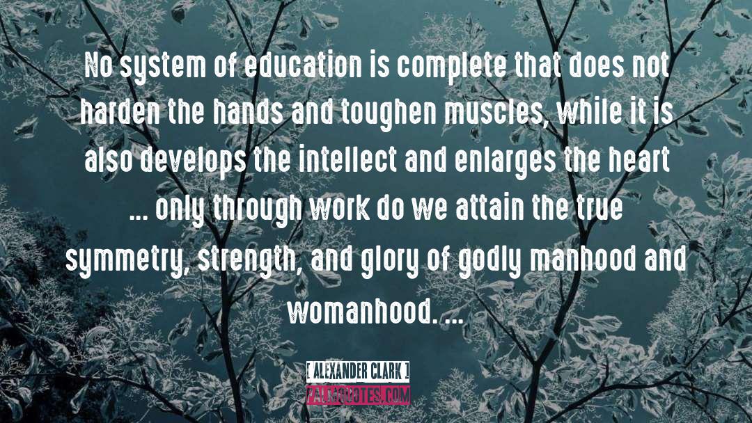 Womanhood quotes by Alexander Clark