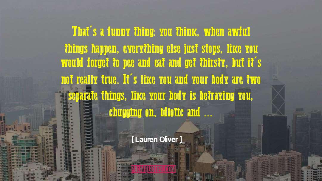 Womanly Body quotes by Lauren Oliver