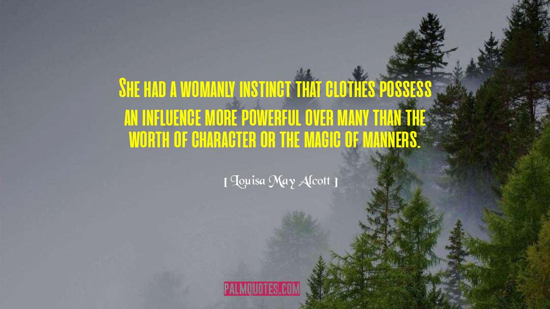 Womanly quotes by Louisa May Alcott