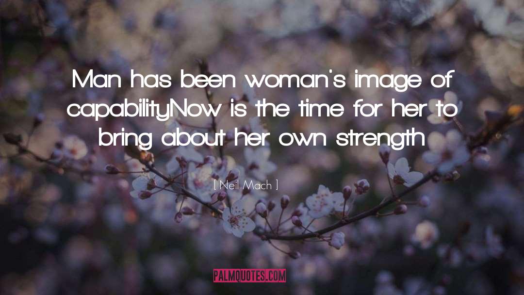 Womans Image quotes by Neil Mach