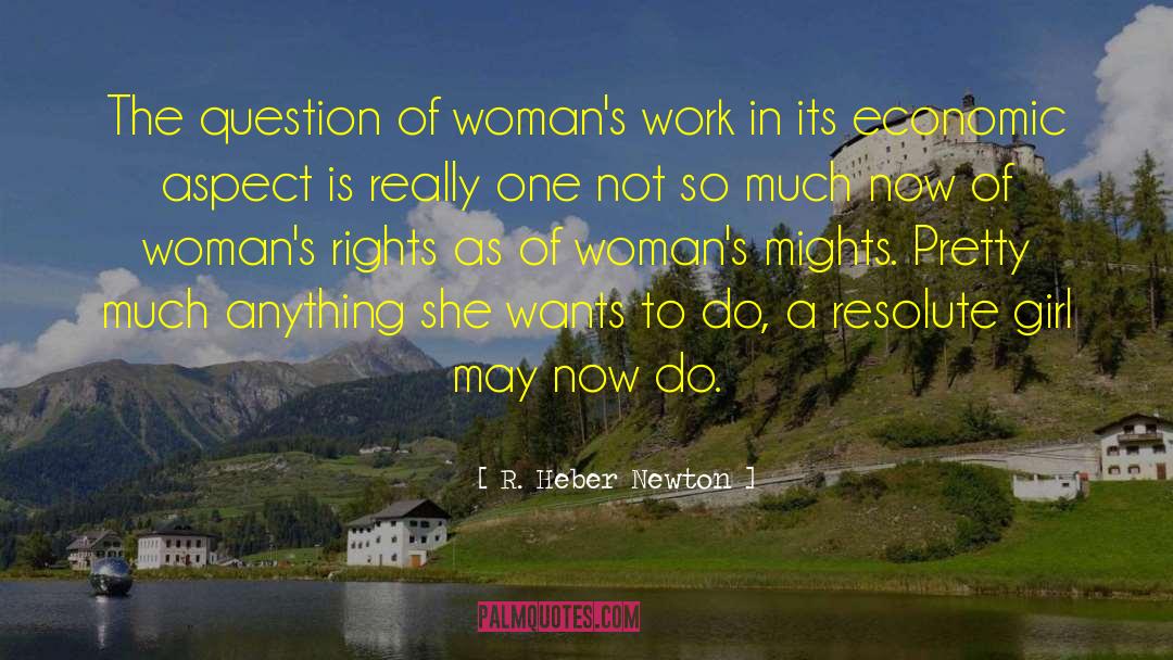 Womans Rights quotes by R. Heber Newton