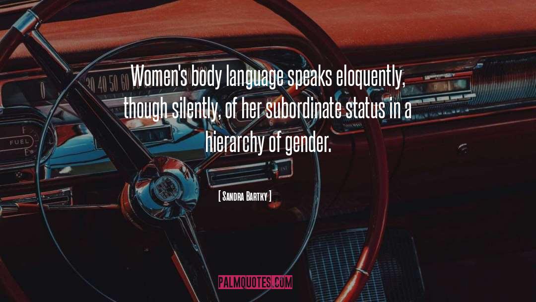 Women 27s Health quotes by Sandra Bartky