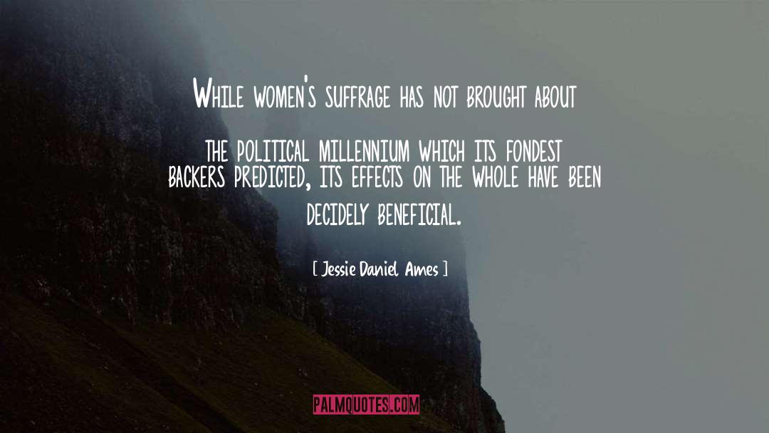 Women 27s Suffrage quotes by Jessie Daniel Ames