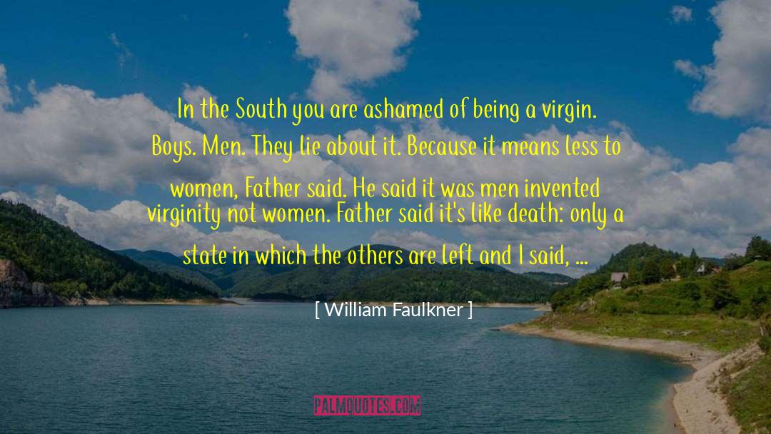 Women Abuse quotes by William Faulkner