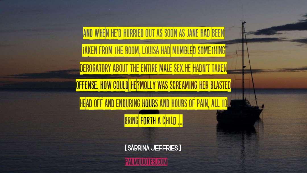 Women Abuse quotes by Sabrina Jeffries