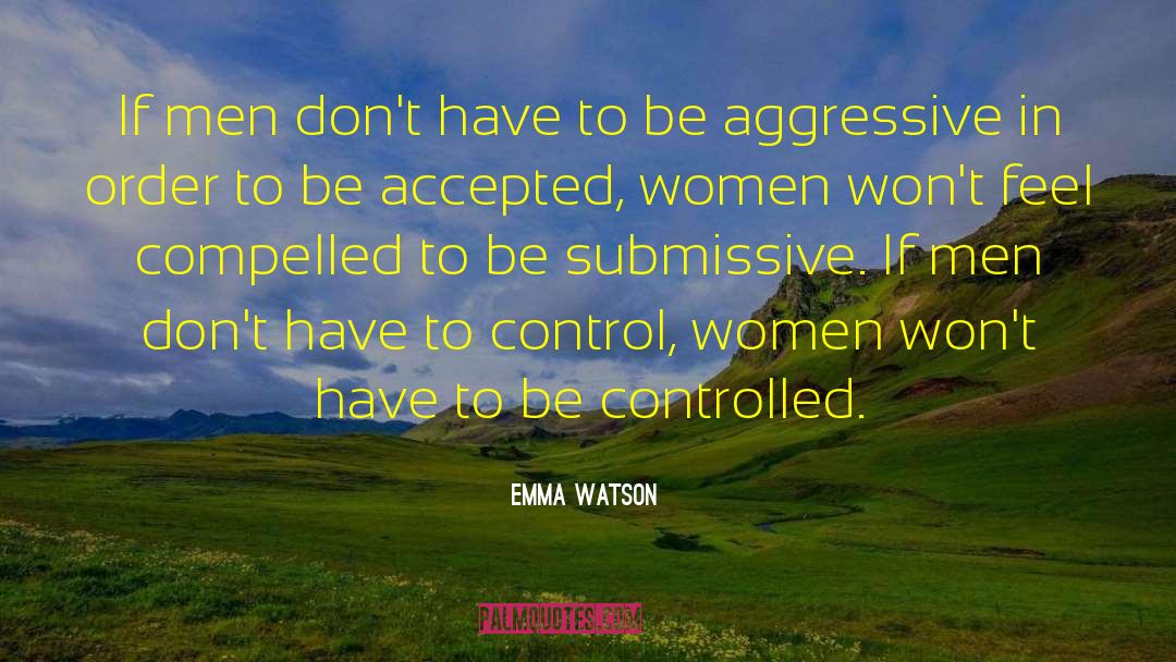 Women Abuse quotes by Emma Watson