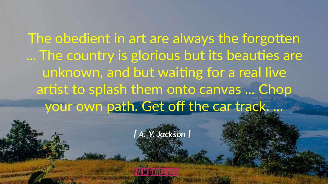 Women And Art quotes by A. Y. Jackson