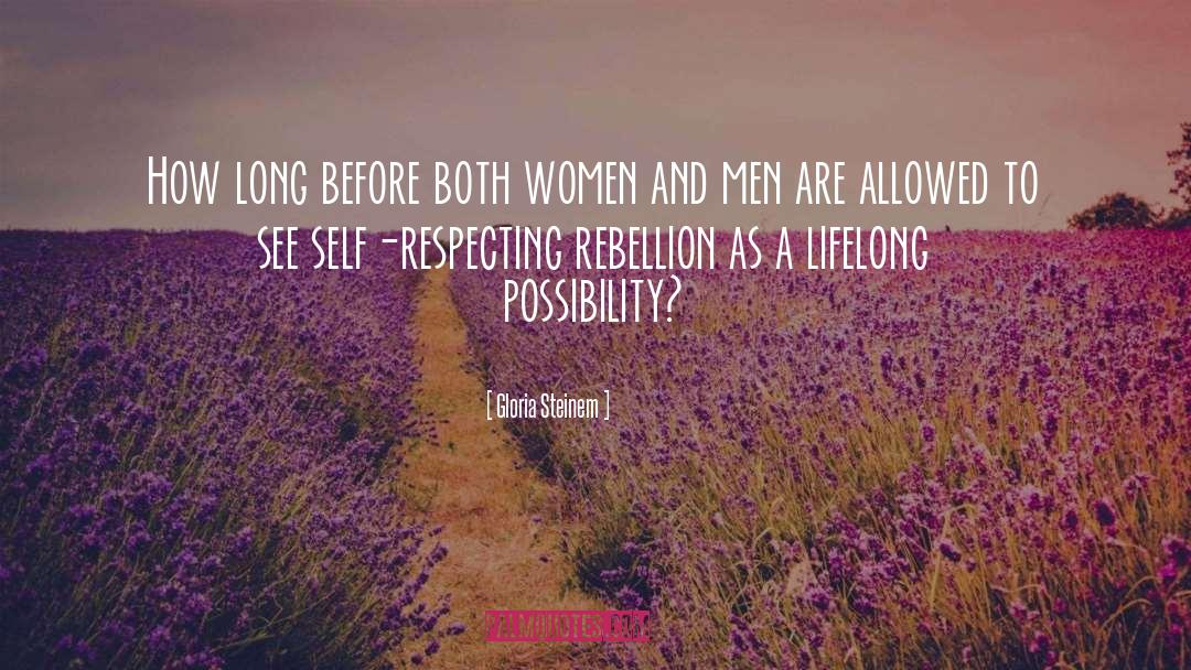 Women And Men quotes by Gloria Steinem