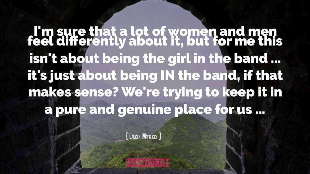 Women And Men quotes by Lauren Mayberry
