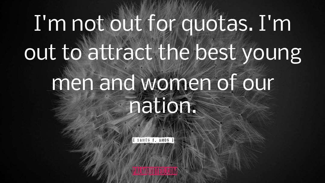 Women And Politics quotes by James F. Amos