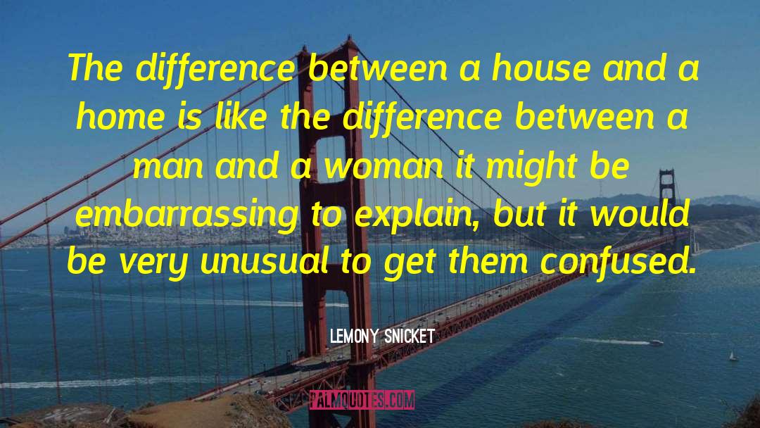 Women And The Word quotes by Lemony Snicket