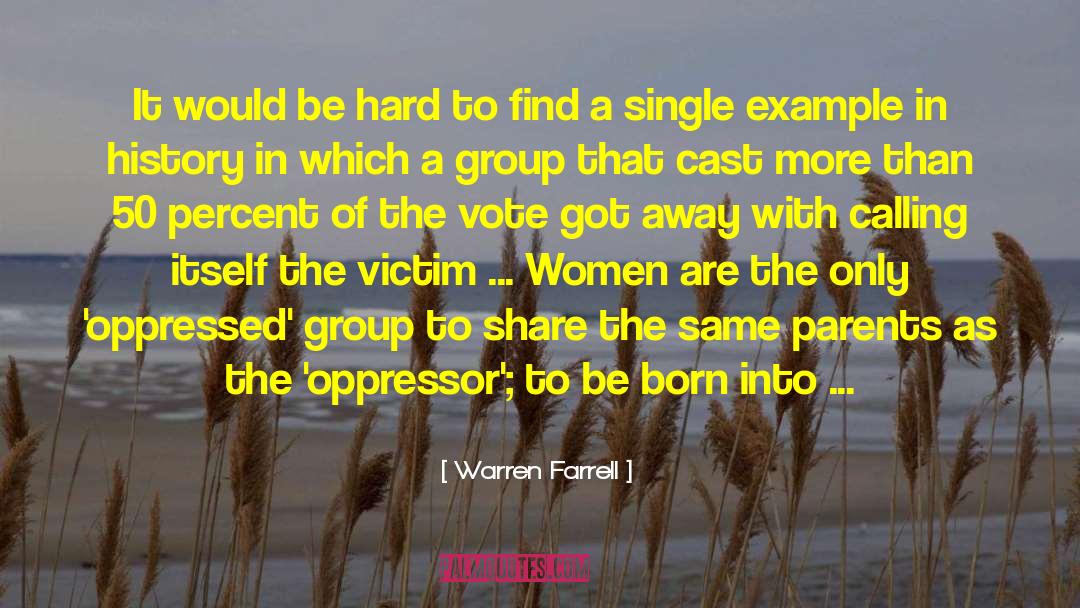 Women And Wine quotes by Warren Farrell