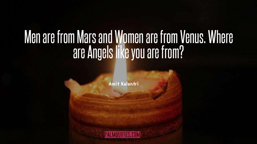 Women Are From Venus quotes by Amit Kalantri