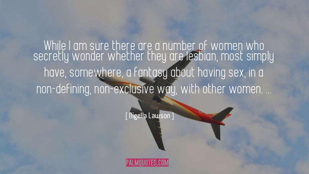 Women Are Sensitive quotes by Nigella Lawson