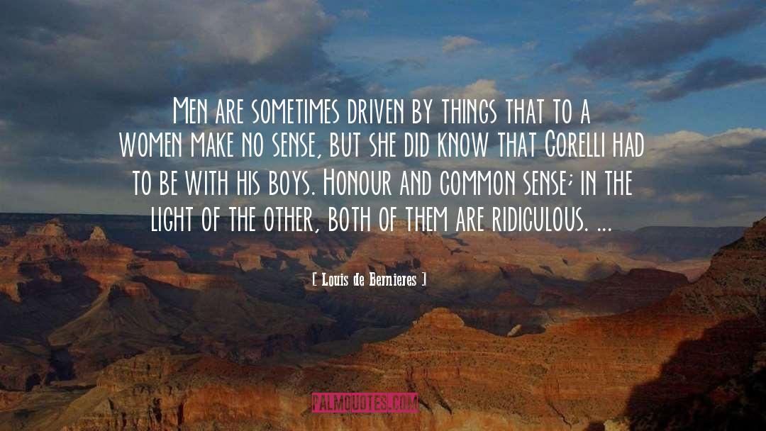 Women Author quotes by Louis De Bernieres