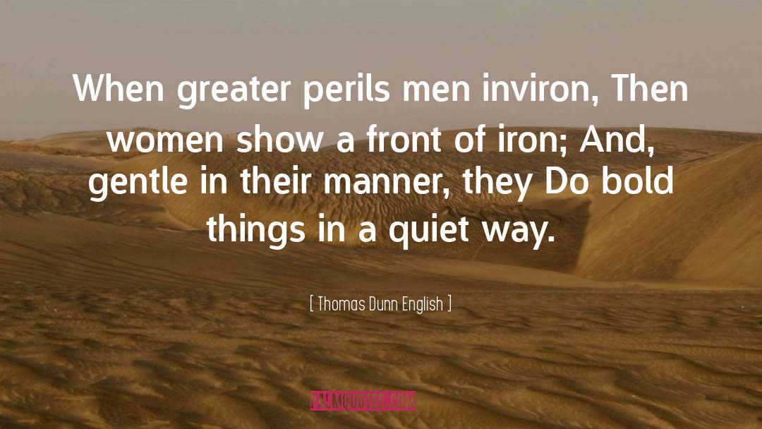 Women Author quotes by Thomas Dunn English