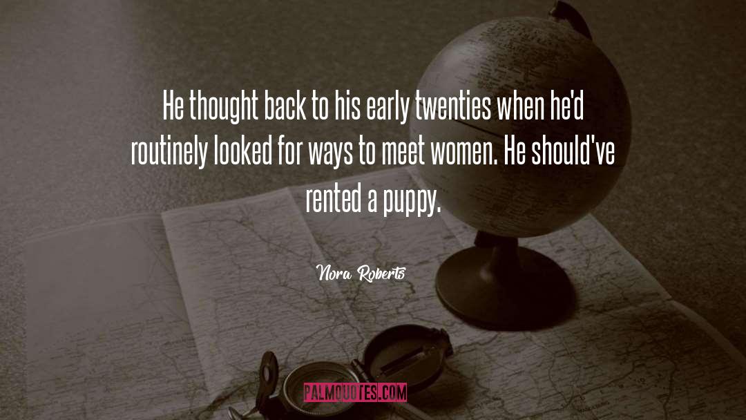 Women Bashing quotes by Nora Roberts