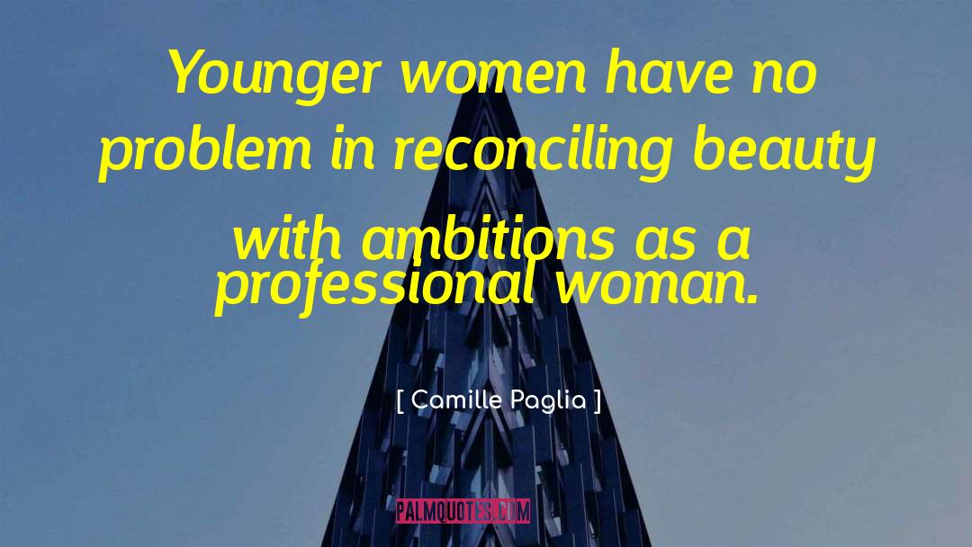 Women Beauty quotes by Camille Paglia