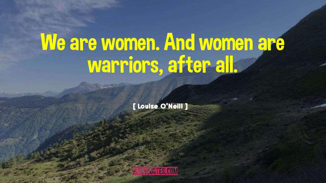 Women Body quotes by Louise O'Neill
