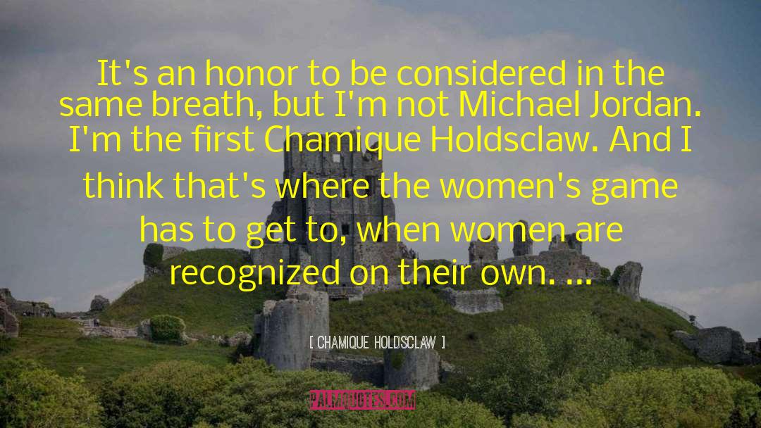 Women Cigar quotes by Chamique Holdsclaw