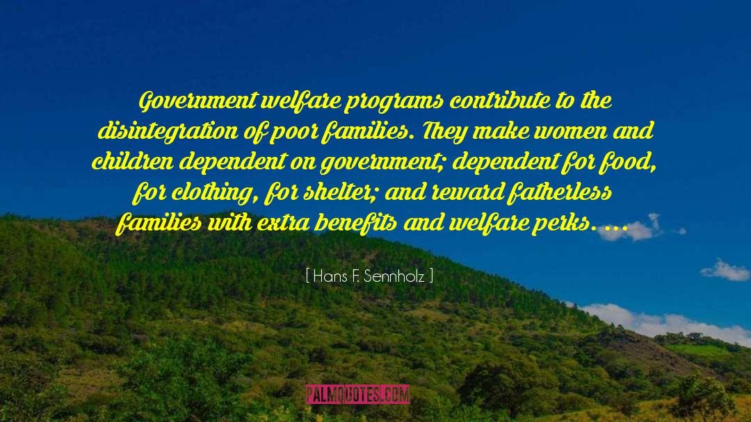 Women Clothing quotes by Hans F. Sennholz