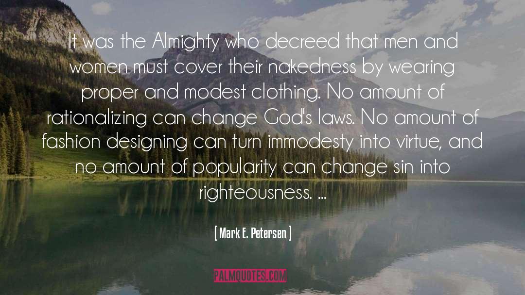 Women Clothing quotes by Mark E. Petersen
