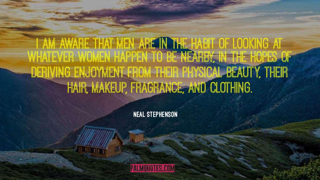 Women Clothing quotes by Neal Stephenson