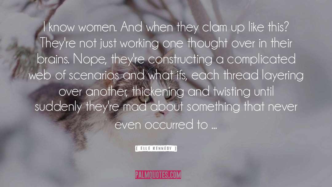 Women Complicated quotes by Elle Kennedy