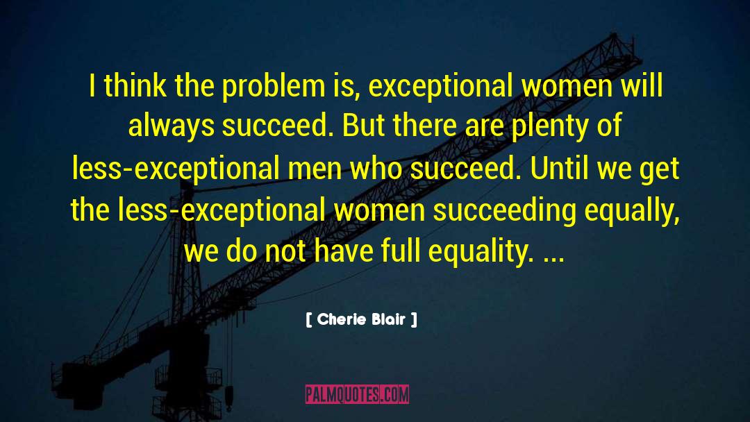 Women Empowering Women quotes by Cherie Blair