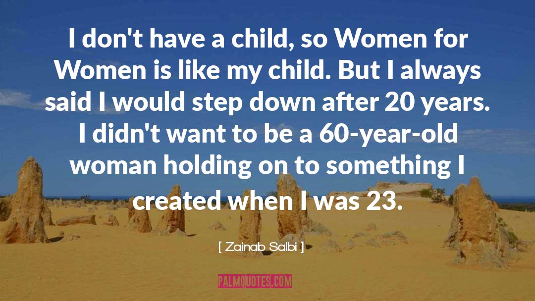 Women For Women quotes by Zainab Salbi