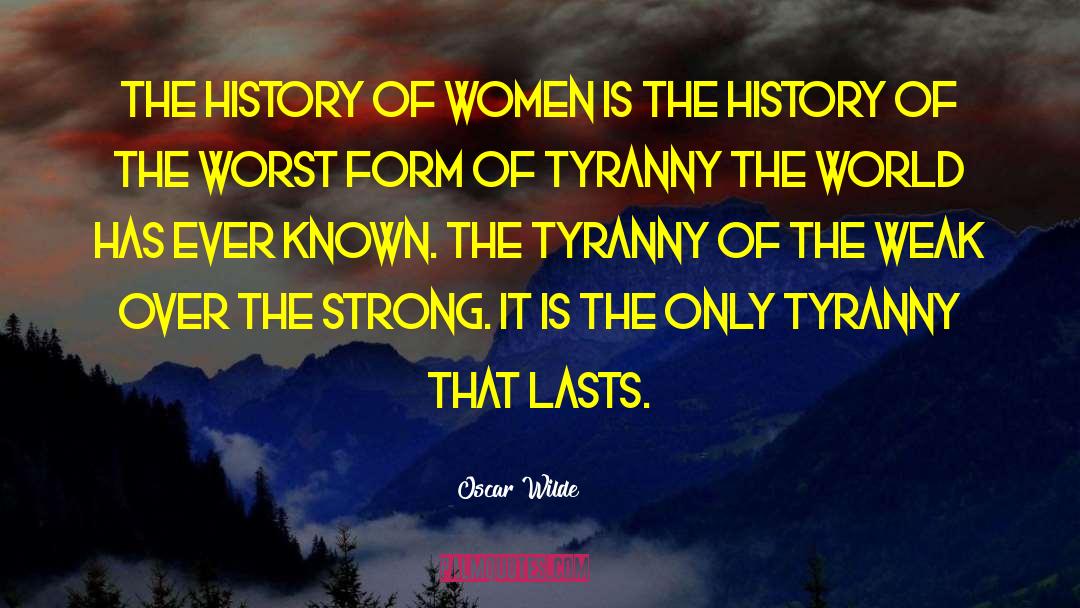 Women History Month quotes by Oscar Wilde