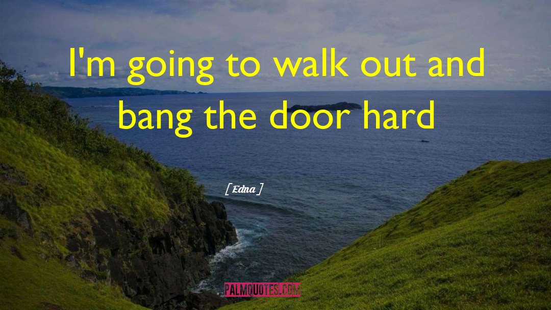 Women Humor quotes by Edna