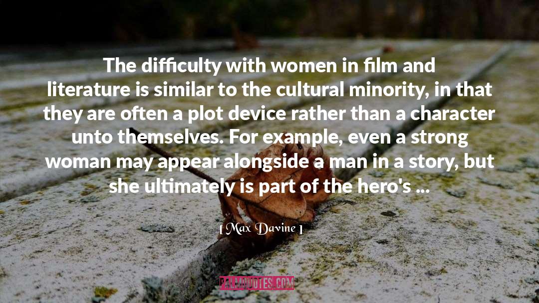 Women In Film quotes by Max Davine