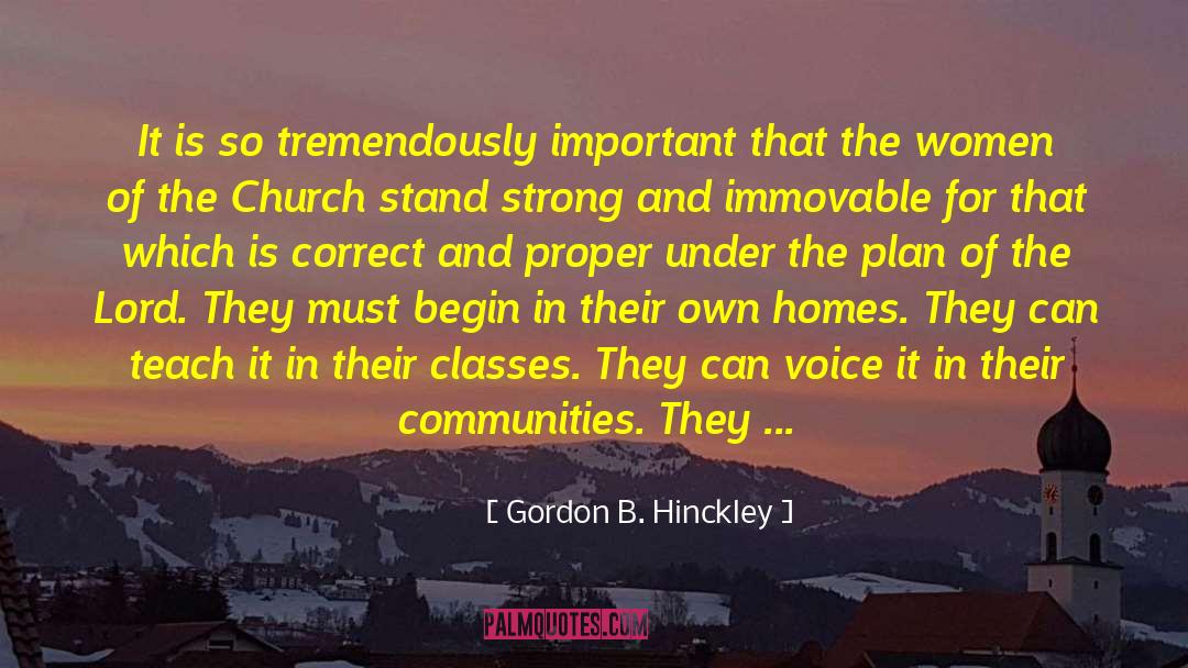 Women In Lavender quotes by Gordon B. Hinckley