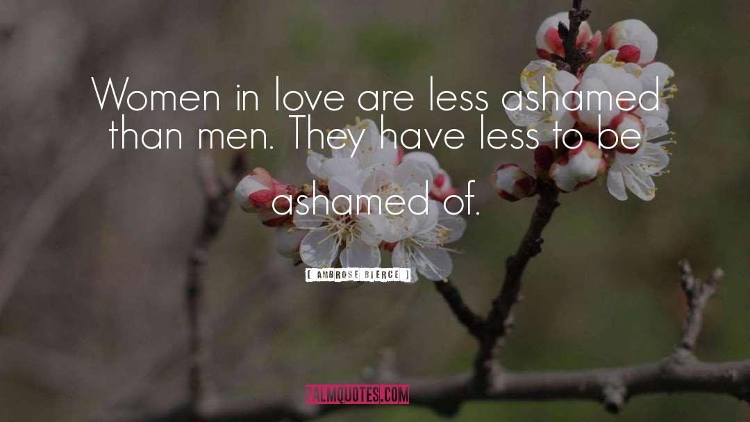Women In Love quotes by Ambrose Bierce