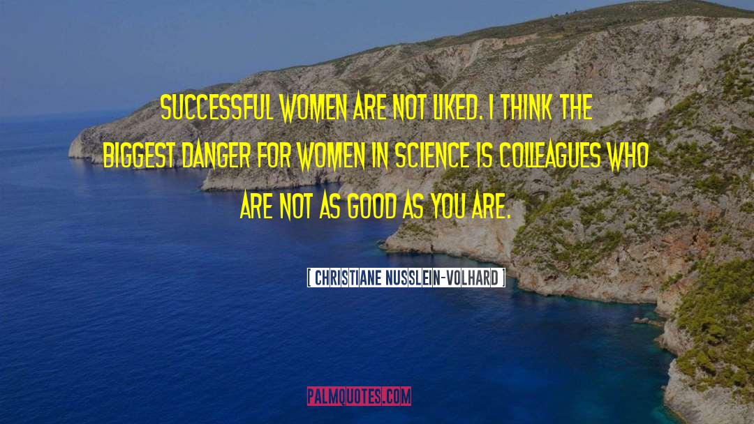 Women In Science quotes by Christiane Nusslein-Volhard