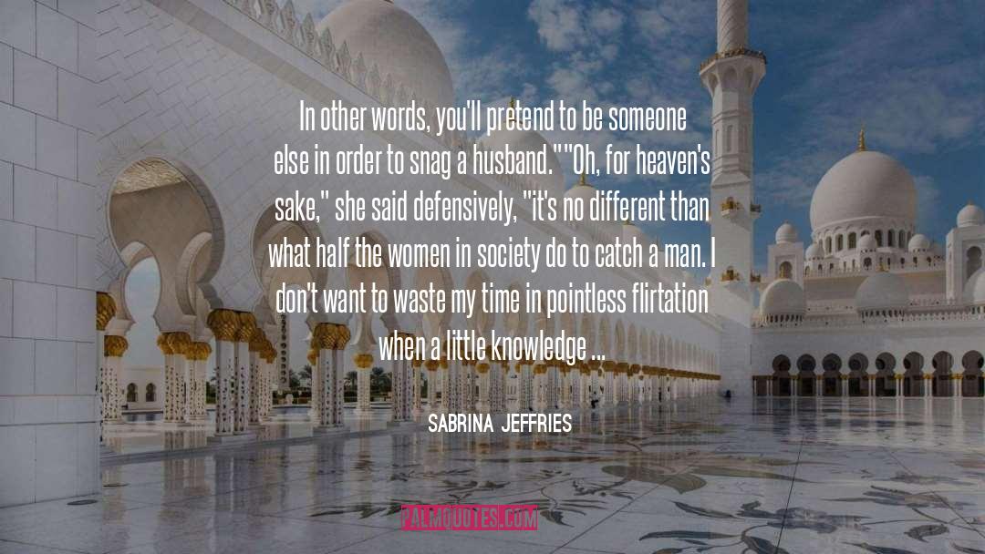 Women In Society quotes by Sabrina Jeffries