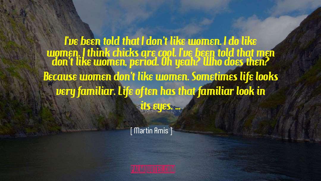Women In Stem quotes by Martin Amis