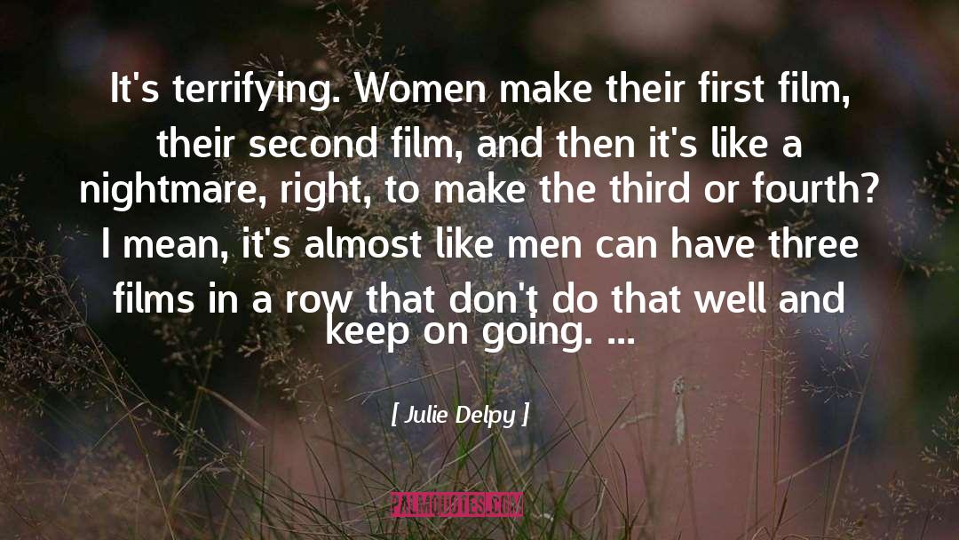 Women In Tech quotes by Julie Delpy
