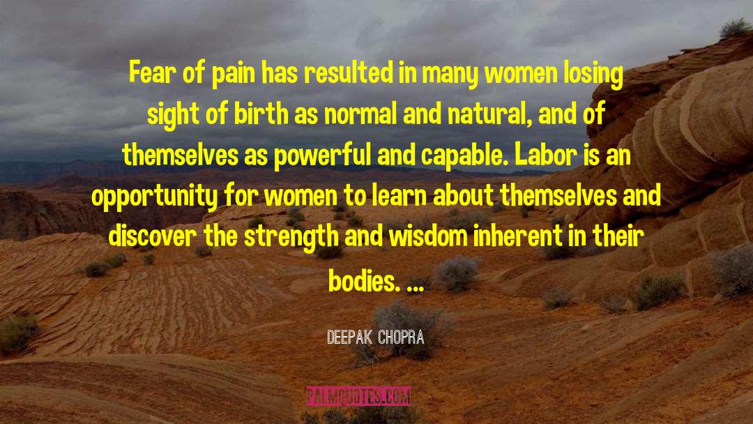 Women In Their 30s quotes by Deepak Chopra