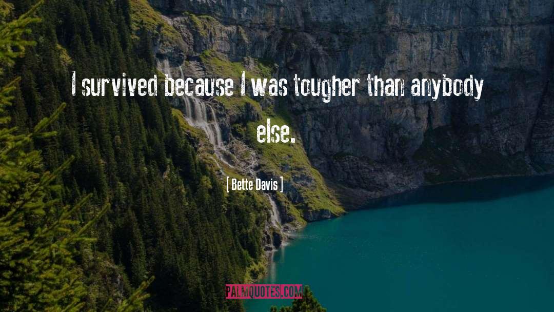 Women Inspirational quotes by Bette Davis