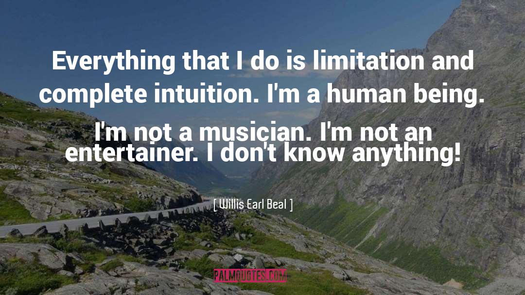 Women Intuition quotes by Willis Earl Beal