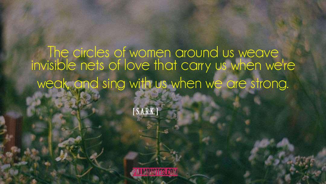 Women Love Amusing quotes by S.A.R.K.