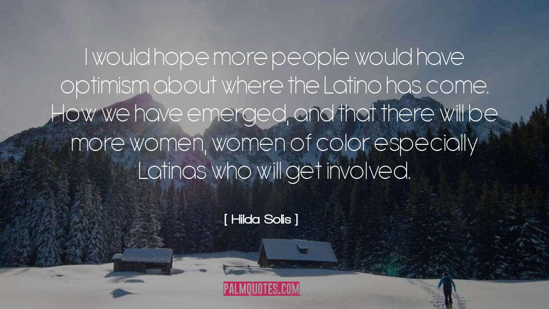 Women Of Color quotes by Hilda Solis